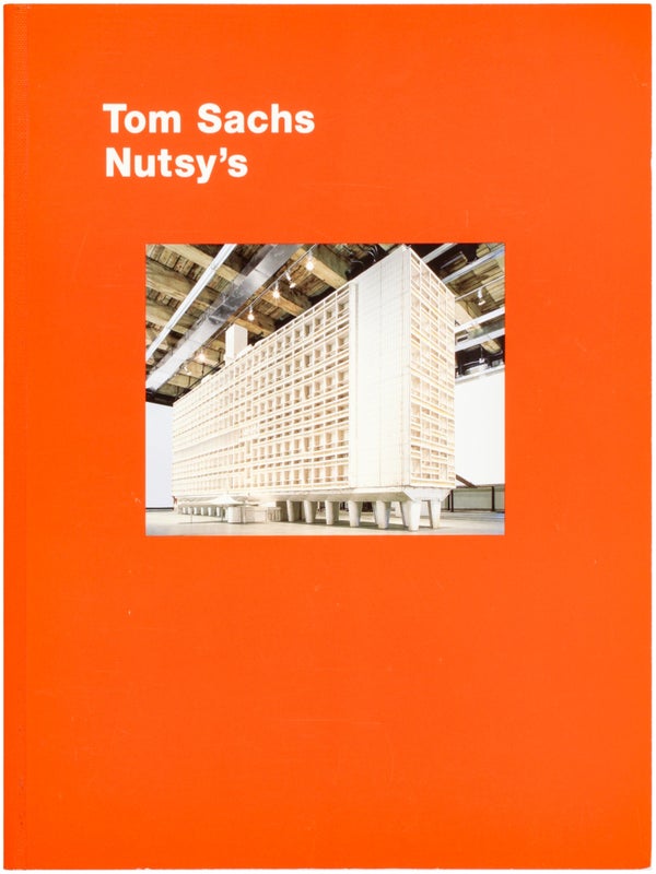 Item #30843 Tom Sachs: Nutsy's. Tom Sachs