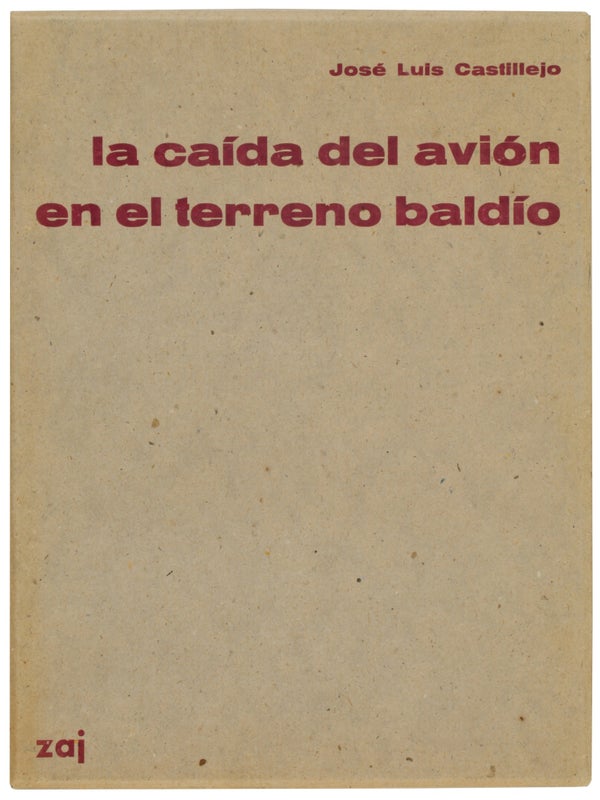 Item #31022 La Caída del Avión en el Terreno Baldío (Signed). José Luis Castillejo