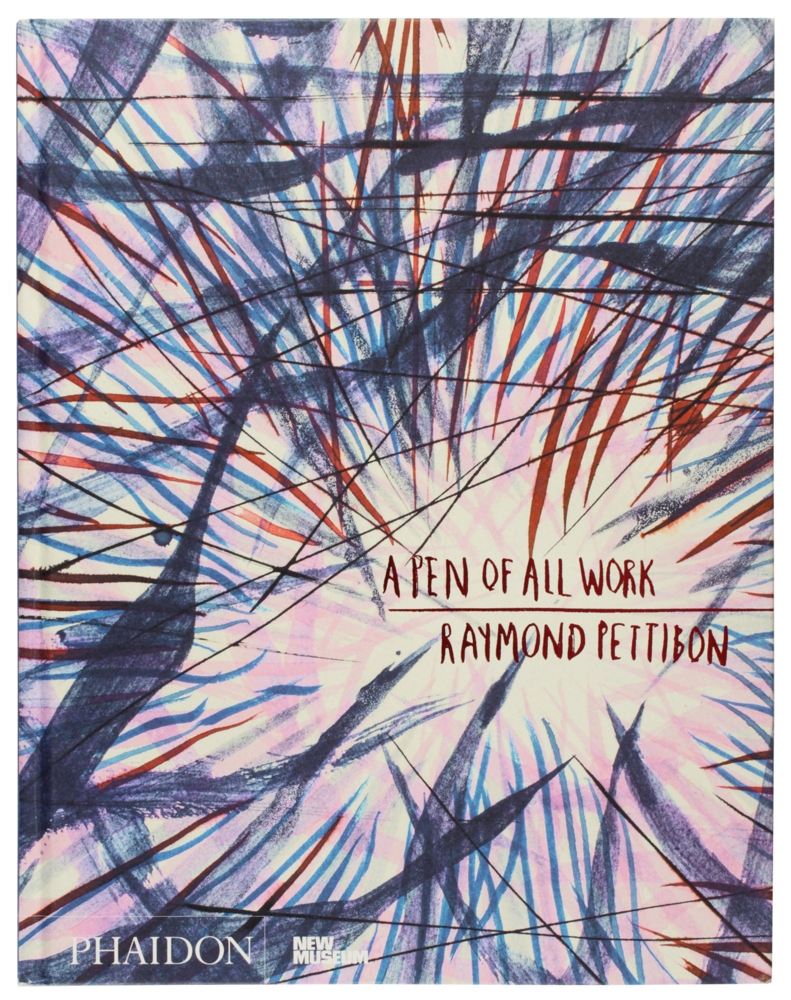 Raymond Pettibon: A Pen of all Work Signed | Raymond Pettibon