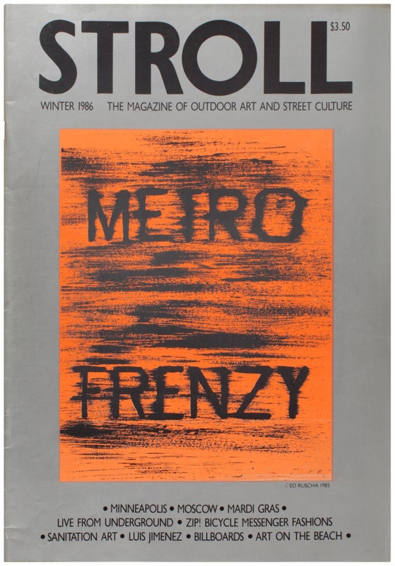 Item #31493 Stroll: The Magazine of Outdoor Art and Street Culture: Winter 1986, Vol. 2, No. 1....