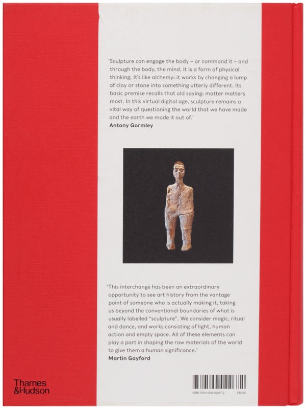 Shaping the World: Sculpture from Prehistory to Now (Signed).