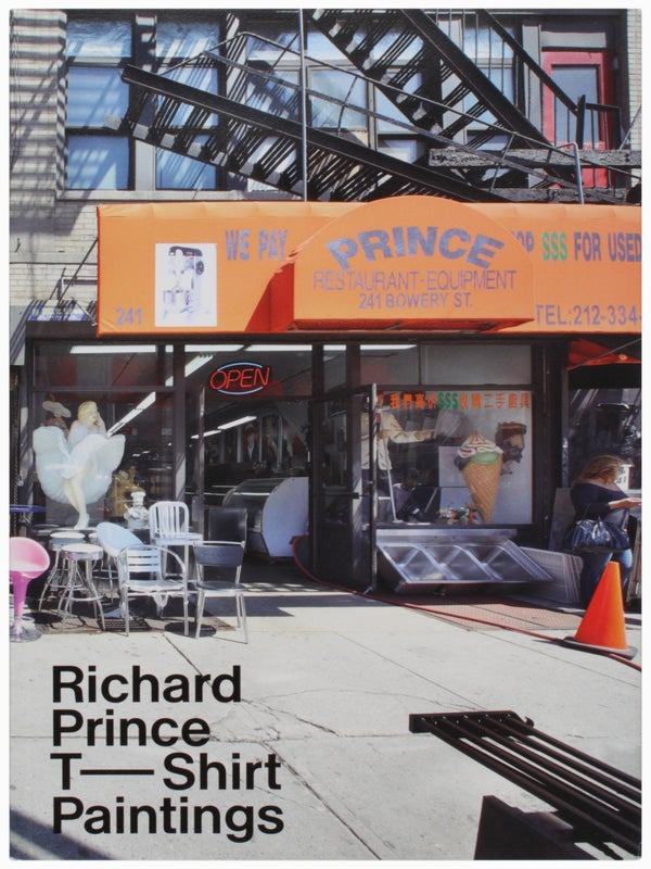 Item #31602 Richard Prince: T-Shirt Paintings: Hippie Punk. Richard Prince