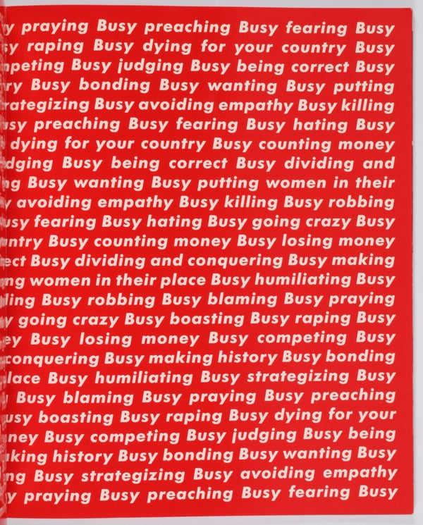 Barbara Kruger: 5 January to 26 January, 1991.