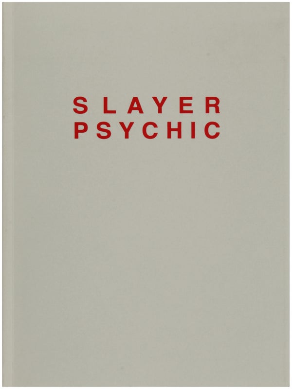 Item #31859 Slayer Psychic (Signed). Dan Colen