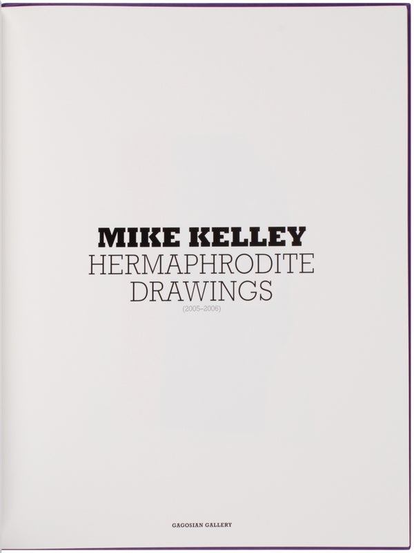 Mike Kelley: Hermaphrodite Drawings (2005-2006).