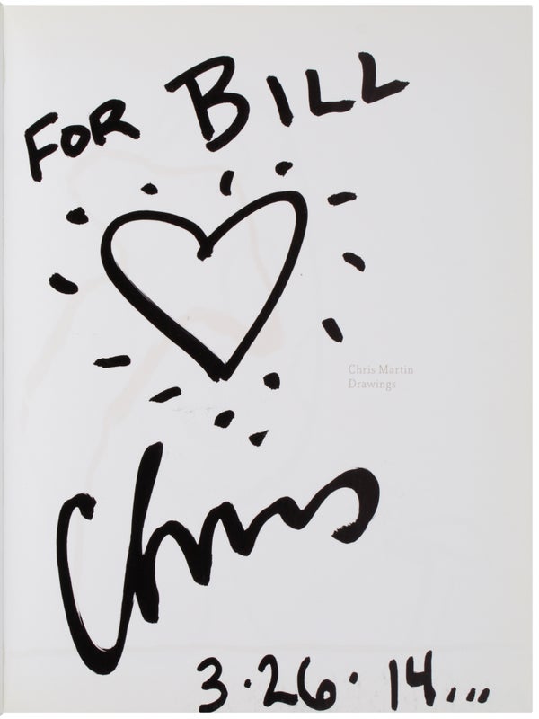 Chris Martin: Drawings (Inscribed with Drawings).