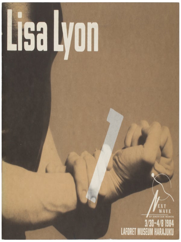 Item #32089 Next Wave of American Women: Lisa Lyon. Lisa Lyon, Helmut Newton, Robert Mapplethorpe