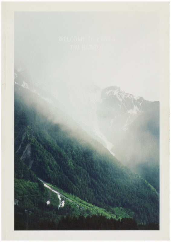 Item #32096 Welcome To Earth. Tim Barber