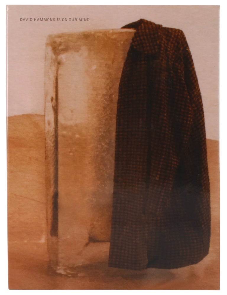 Item #32490 David Hammons is On Our Mind. David Hammons.