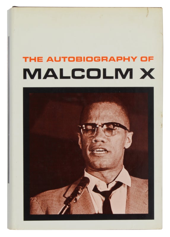 Item #32519 The Autobiography of Malcolm X. Malcolm X., Alex Haley