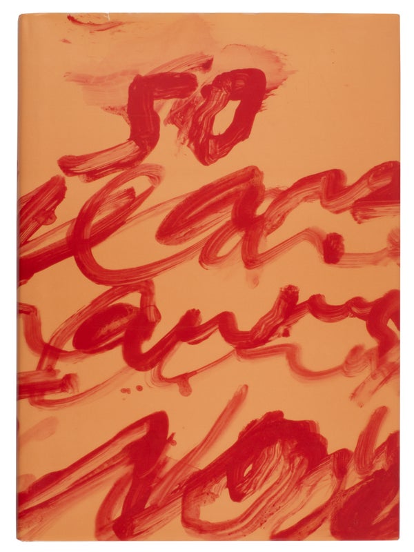 Cy Twombly: Fifty Years of Works on Paper (Expanded Edition